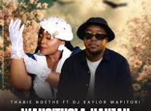 Wangthola kanjan – Thabie Ngethe Ft Dj Kaylor Wapitori