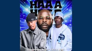 Xduppy, Dj Maphorisa - Haa a hee e .Ft Royal Musiq