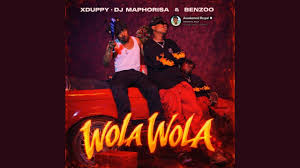 Xduppy x Benzoo ft Dj Maphorisa - Wola Wola