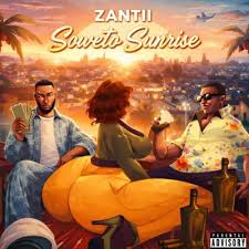 Zantii, Busta 929 & The Lowkeys – Soweto Sunrise