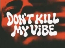 Adrian Fyrla – Don’t Kill My Vibe ft Palm Monkey & Amè­