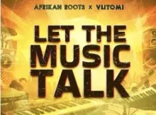 Afrikan Roots & Vutomi – Malembe