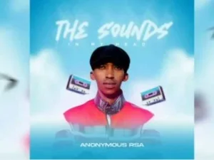 Anonymous RSA – The Sounds In My Head