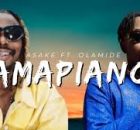 Asake ft Olamide - Amapiano