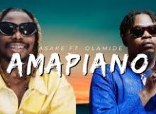 Asake ft Olamide - Amapiano