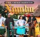 Aymos (Ft. Miss Hilary, Blackmyth & Em-One) - Xigubu