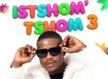 ALBUM: BlaQ Kiidd – Istshom’tshom 3