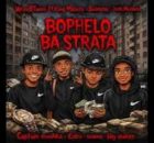 Bophelo ba Strata – Jento Mochacho ft Osama Mchacho FinBalor, Captain Moshka & Cidro