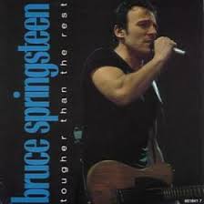 Bruce Springsteen - Tougher Than the Rest