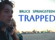 Bruce Springsteen - Trapped