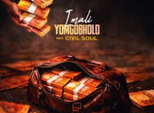 Busta 929 - Imali Yomgobholo (Feat. Civil Soul)