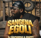 DJ Maphorisa & Xduppy – Sangena Egoli Ft. Focalistic, Benzoo, Loony Q & Madumane
