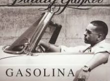 Daddy Yankee - gasolina song