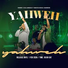 Danmore Elsha Mandebvu - Yahweh ft Minister Michael Mahendere