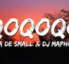 Dj Maphorisa - Qoqoqo ft Kabza De Small