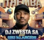 Dj Zwesta SA – ITHEMBA ft Sbu Mbangeni