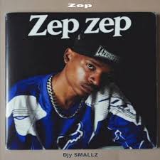 Djy Smallz - zep zep zep 2.0 amapiano song