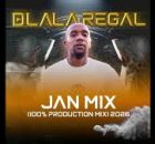 Dlala Regal – Jan 100% Production Mix