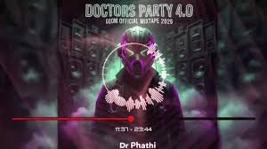 Dr Phathi – Doctors Party 4.0 (Gqom Mixtape 2026)