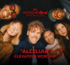 Elevation Worship & Chandler Moore - Alleluia