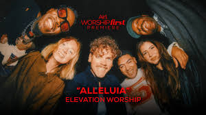 Elevation Worship & Chandler Moore - Alleluia