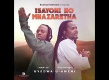 Isayoni NoMnazaretha – uDumo (ft. Maraza & Musiholiq)