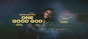 Jonathan McReynolds - One Good God