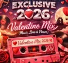 Knight SA & Da Master – Exclusive 2026 Valentines Mix