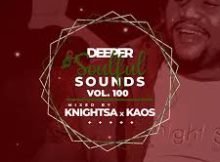 Knight SA ft KAOS - Vol 100
