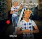 LUMINARY MBHELE – AMACALA EP 2026
