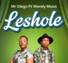 Leshole – Mr Diego Ft Wendy Moon