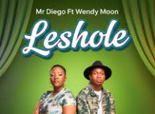 Leshole – Mr Diego Ft Wendy Moon