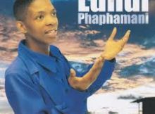 Lundi Tyamara - Phaphamani