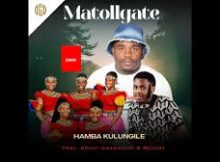 MaTallGate – Hamba Kulungile (Extended) ft Mjolisi
