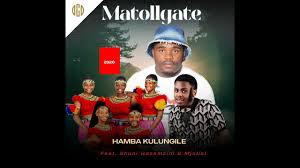MaTallGate – Hamba Kulungile (Extended) ft Mjolisi