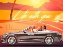 Malungelo – Life with you (feat. Kaylow & Zanda Zakuza)