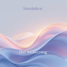 MandaBrat – The Awakening