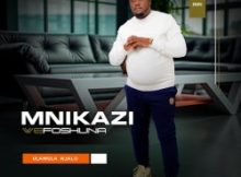 Mnikazi wefoshuna – Ulawula njalo ft Thembelani nxumalo