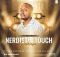 Nerdistic Touch – We Here