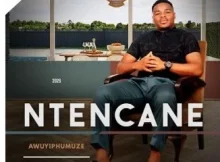 Ntencane – Bebangaka