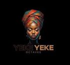 Octavee - Yeke Yeke
