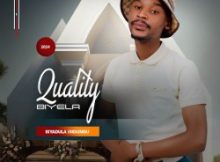 Quality Biyela – INDLALA ft Luve Dubazane