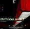 EP: STI T’s Soul & Vibez – The 2nd Basement