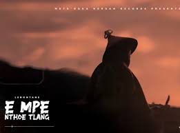 Sannere – Empe Nthoe Tlang Ft. Leononyane