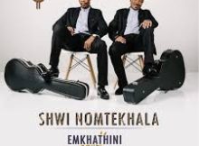 Shwi noMtekhala – Emkhathini