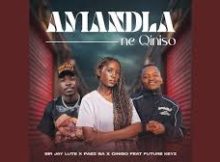 Sir Jay Lute – Amandla Ne Qiniso ft Paez SA, Ciniso & Future Keyz