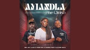 Sir Jay Lute – Amandla Ne Qiniso ft Paez SA, Ciniso & Future Keyz