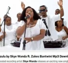 Skye Wanda – Phezulu Ft. Zakes Bantwini