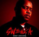 Smash BK – Swenka ft. Decency & Louis M Songz