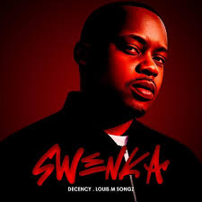 Smash BK – Swenka ft. Decency & Louis M Songz